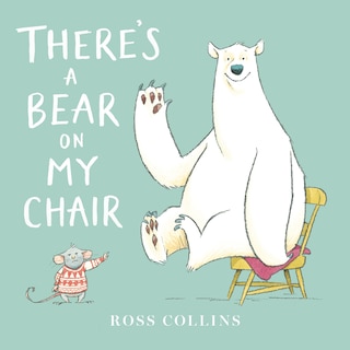 Front cover_There's A Bear On My Chair
