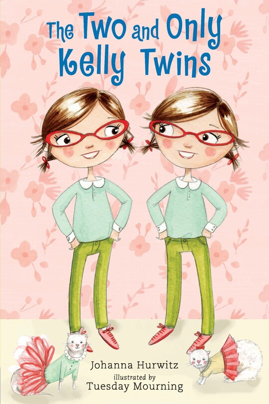 Front cover_The Two And Only Kelly Twins