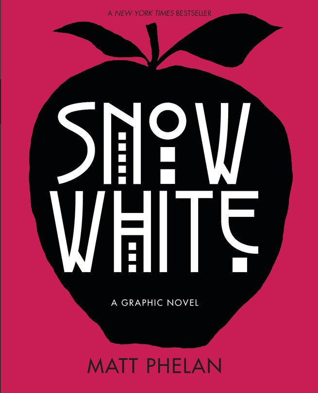Front cover_Snow White: A Graphic Novel