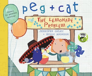 Front cover_Peg + Cat: The Lemonade Problem