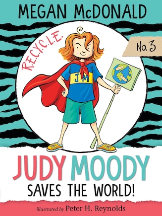 Judy Moody Saves The World!