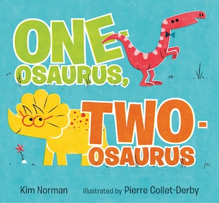 Front cover_One-osaurus, Two-osaurus
