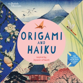 Origami And Haiku: Inspired By Japanese Artwork