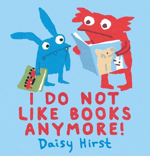 Front cover_I Do Not Like Books Anymore!