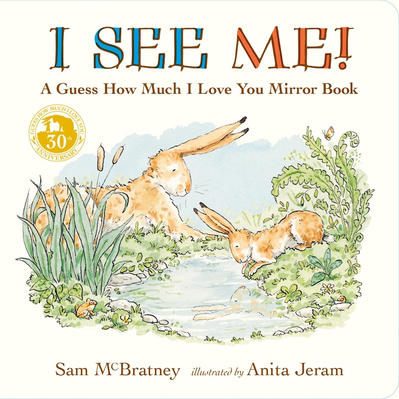 Couverture_I See Me: A Guess How Much I Love You Mirror Book