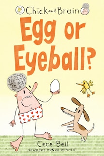 Couverture_Chick And Brain: Egg Or Eyeball?