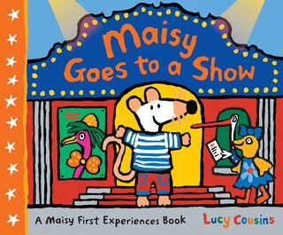 Front cover_Maisy Goes to a Show