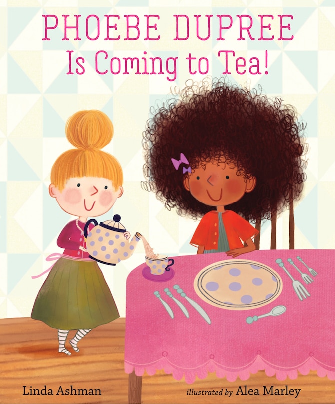 Front cover_Phoebe Dupree Is Coming To Tea!
