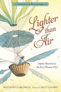 Couverture_Lighter than Air: Candlewick Biographies