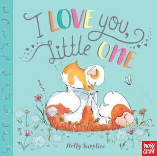 Front cover_I Love You, Little One