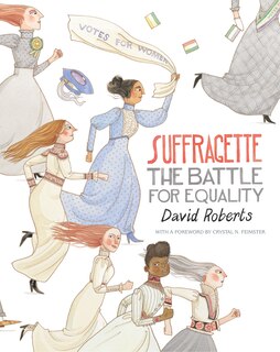 Couverture_Suffragette: The Battle For Equality