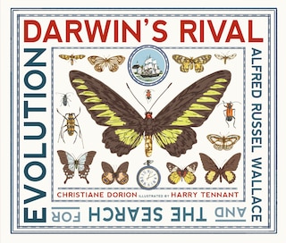 Couverture_Darwin's Rival: Alfred Russel Wallace And The Search For Evolution