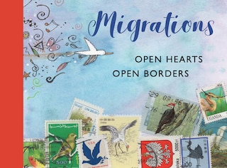 Front cover_Migrations: Open Hearts, Open Borders