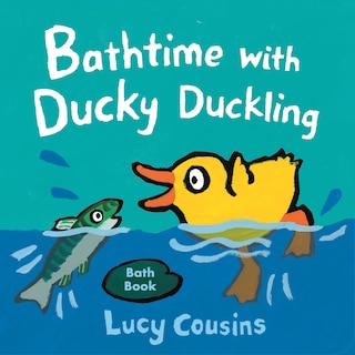 Front cover_Bathtime With Ducky Duckling