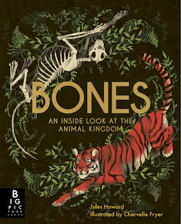 Front cover_Bones: An Inside Look At The Animal Kingdom