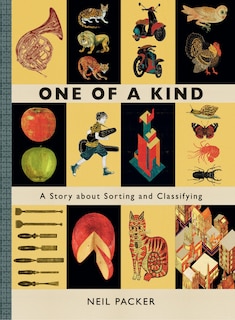 Couverture_One Of A Kind: A Story About Sorting And Classifying