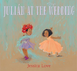 Front cover_Julián At The Wedding