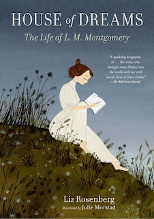 Front cover_House Of Dreams: The Life Of L. M. Montgomery