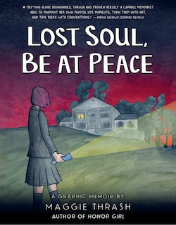 Front cover_Lost Soul, Be at Peace: A Graphic Novel