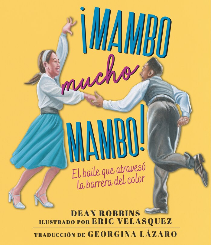 Couverture_¡mambo Mucho Mambo! El Baile Que Atravesó La Barrera Del Color