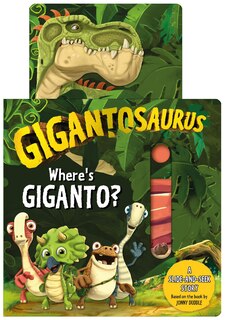 Front cover_Gigantosaurus: Where's Giganto?