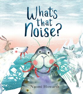 Front cover_What's That Noise?