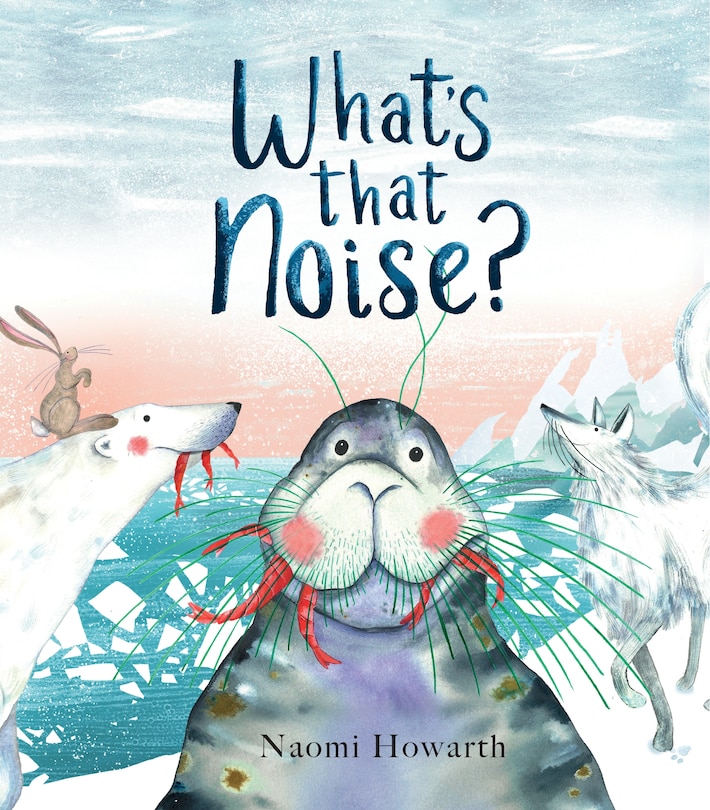 Front cover_What's That Noise?