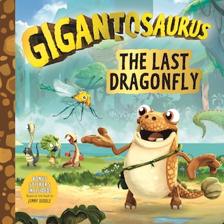 Couverture_Gigantosaurus: The Last Dragonfly