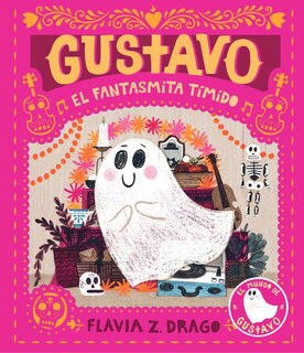 Couverture_Gustavo, el fantasmita tímido