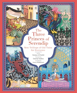 Couverture_The Three Princes Of Serendip: New Tellings Of Old Tales For Everyone
