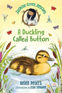 Couverture_Jasmine Green Rescues: A Duckling Called Button
