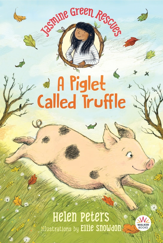 Front cover_Jasmine Green Rescues: A Piglet Called Truffle