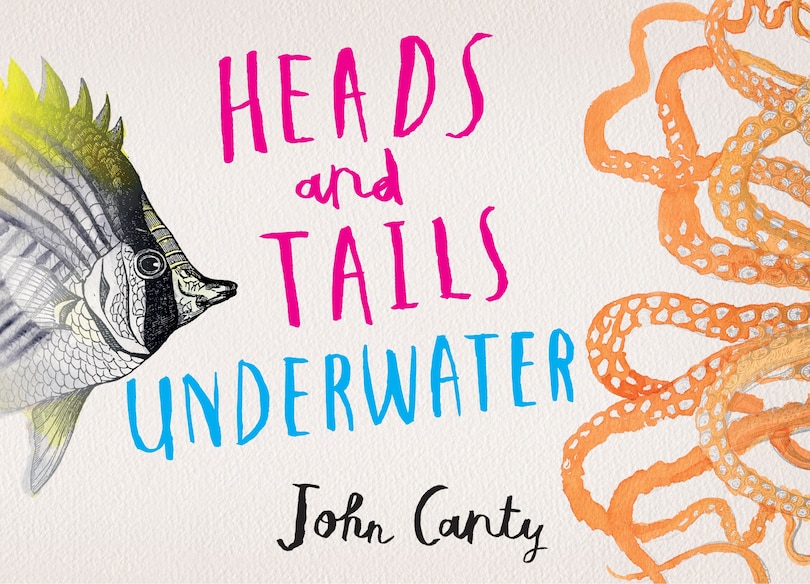 Front cover_Heads And Tails: Underwater
