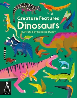 Front cover_Creature Features: Dinosaurs