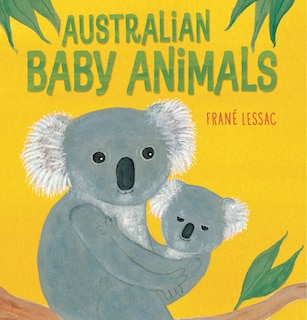 Front cover_Australian Baby Animals