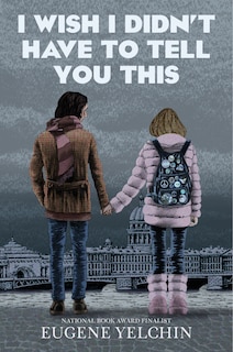 Couverture_I Wish I Didn't Have to Tell You This: A Graphic Memoir