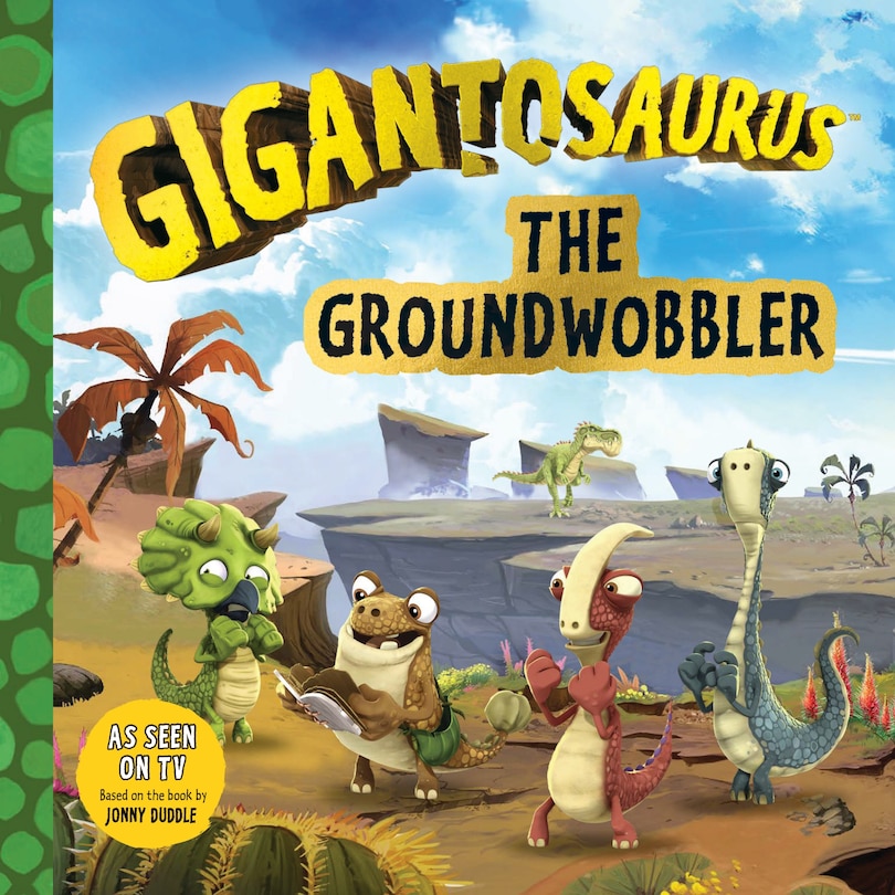 Front cover_Gigantosaurus: The Groundwobbler
