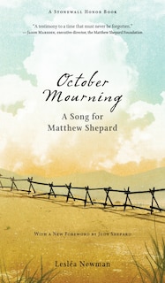 October Mourning: A Song For Matthew Shepard