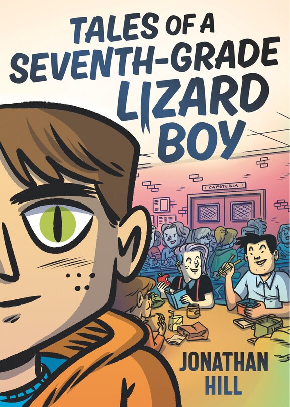 Front cover_Tales of a Seventh-Grade Lizard Boy: A Graphic Novel