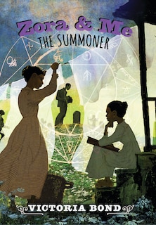 Front cover_Zora And Me: The Summoner