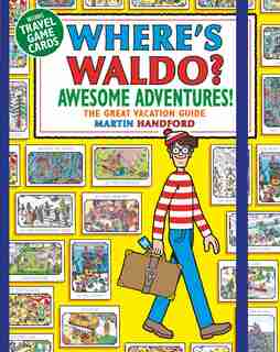 Where's Waldo? Awesome Adventures by Martin Handford