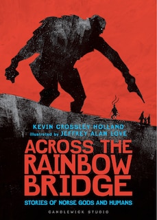 Couverture_Across The Rainbow Bridge: Stories Of Norse Gods And Humans