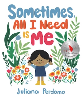 Front cover_Sometimes, All I Need Is Me