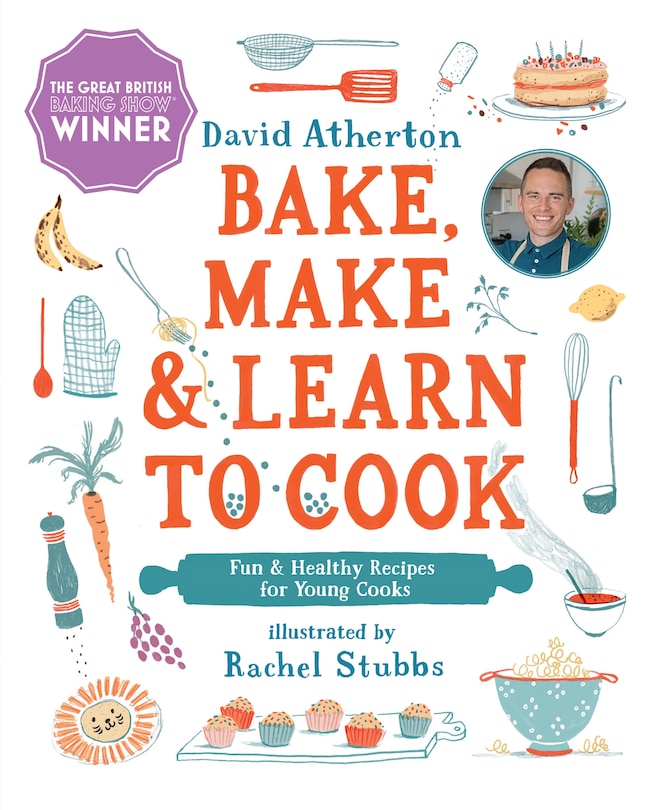 Front cover_Bake, Make, And Learn To Cook