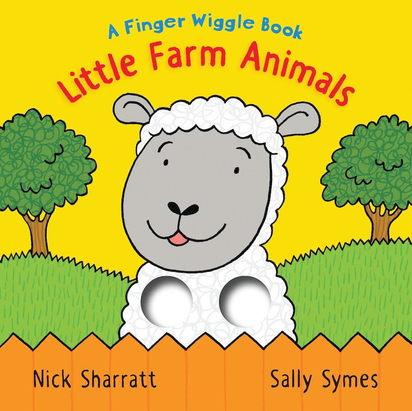 Front cover_Little Farm Animals: A Finger Wiggle Book