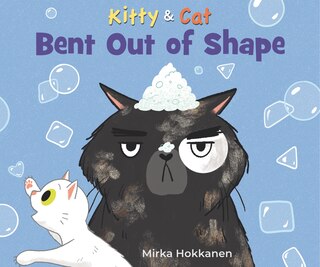 Front cover_Kitty and Cat: Bent Out of Shape
