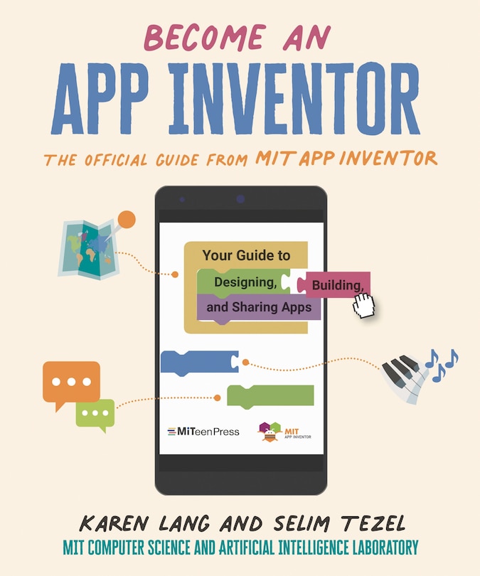 Front cover_Become An App Inventor: The Official Guide From Mit App Inventor