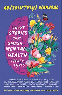 Front cover_Ab(solutely) Normal: Short Stories That Smash Mental Health Stereotypes