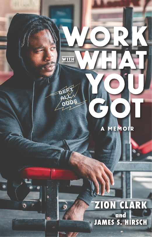 Front cover_Work with What You Got: A Memoir