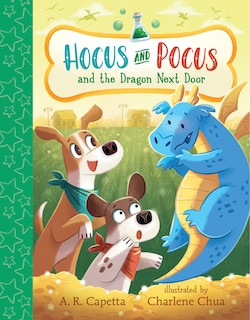 Front cover_Hocus and Pocus and the Dragon Next Door